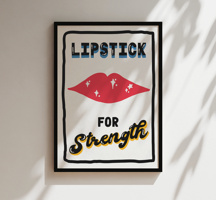 Lipstick for Strength