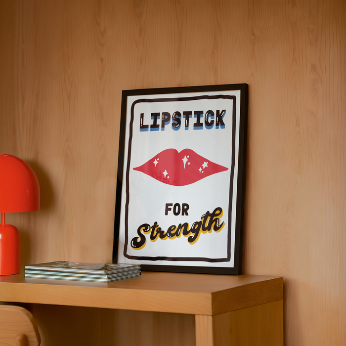 Lipstick for Strength