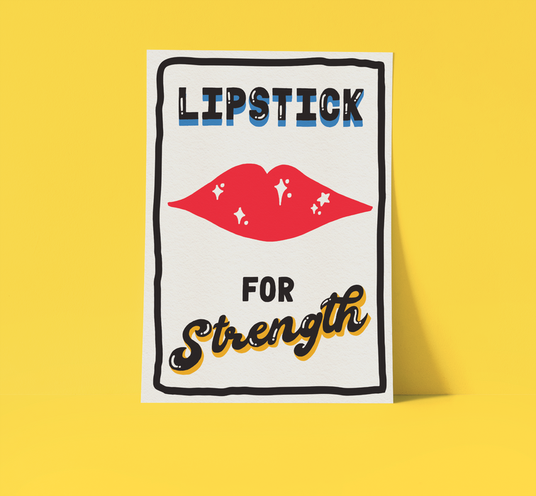 Lipstick for Strength